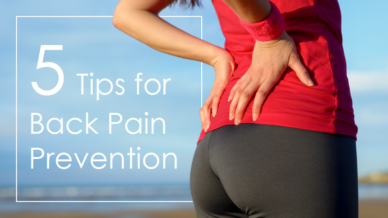 Five Back Pain Prevention Tips